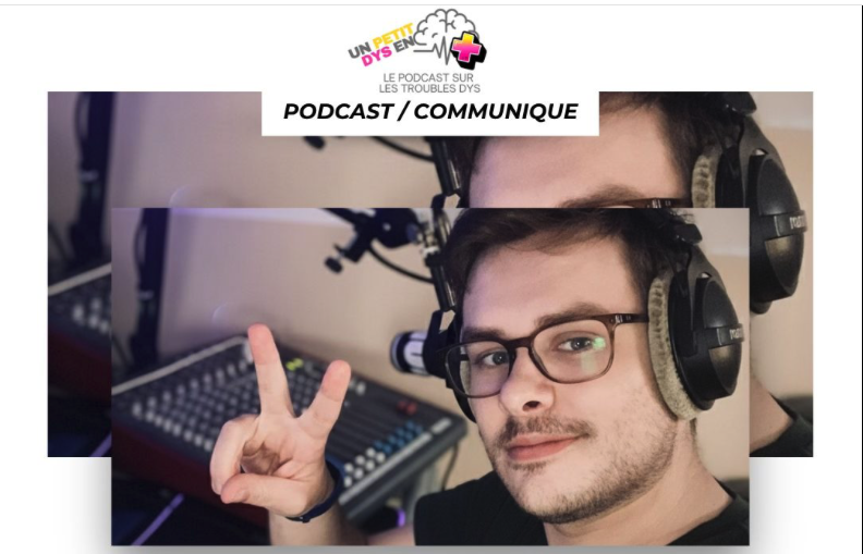 Un Petit DYS En + : Le podcast qui fait de la dyslexie une force lance sa première chronique ce mercredi !