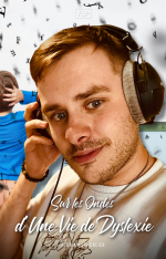 Sur Les Ondes d&#039;une Vie de Dyslexie (Version PDF)
