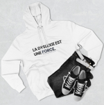 Sweat à capuche “La Dyslexie est une force.” — Un message puissant, un style sobre